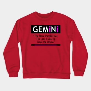 Gemini Quote 2 Crewneck Sweatshirt